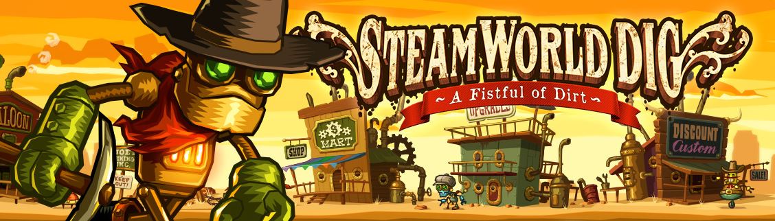 steamworld%20dig%20banner.JPG