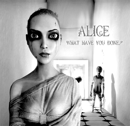 Alice%20what%20have%20you%20done.gif