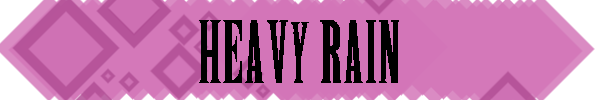 HeavyRain_Header.png