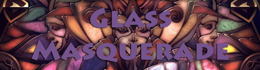 glassmasquerade.jpg